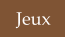 Jeux